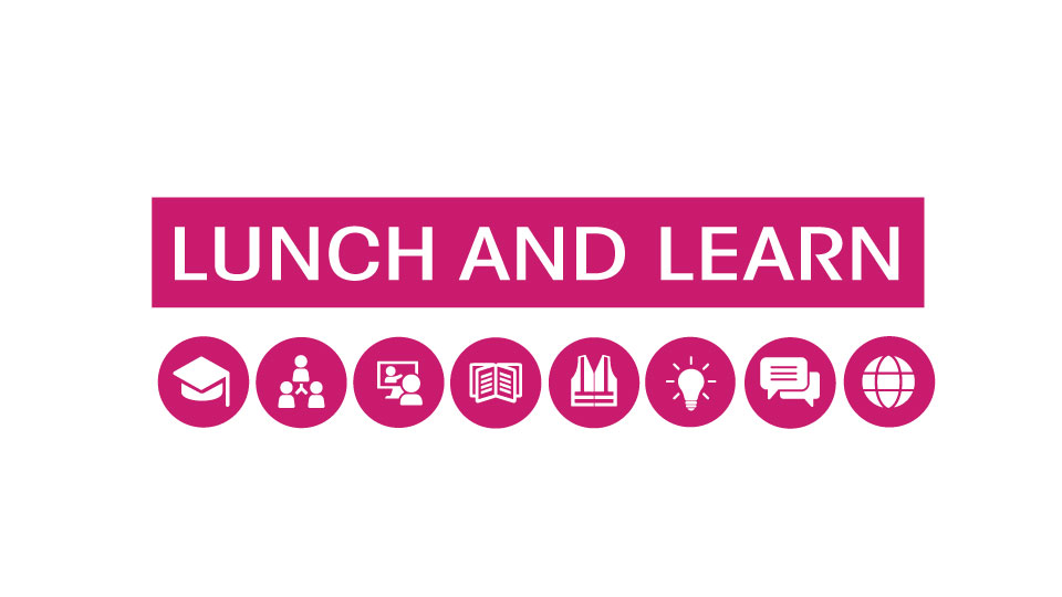 Lunch and Learn
